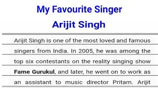 Essay/Paragraph on My favourite Singer | Essay /Paragraph on My favourite Singer Arijit Singh