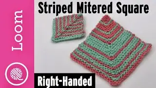 Loom Knit | Striped Mitered Square tutorial