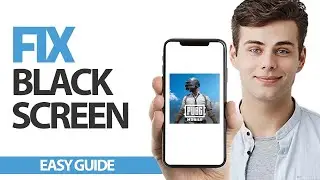 How To Fix PUBG MOBILE Black Screen Problem | Final Solution