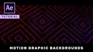 Advanced Motion Graphic Backgrounds in After Effects - Complete After Effects Tutorial