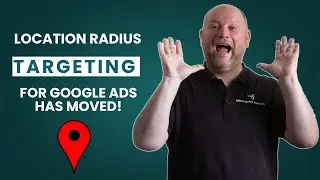 Google Ads Location Targeting Update 2025