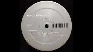 Human Evolution &ndash; Human Evolution (Club Mix) 2002