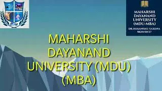 MAHARSHI DAYANAND UNIVERSITY (MDU-MBA TOPIC WISE VIDEOS & NOTES)