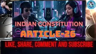 INDIAN CONSTITUTION ARTICLE-26 IN HINDI PODCAST