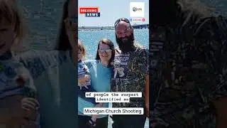 Michigan Church Shooting #breakingnews #shortnews #update #explore #views