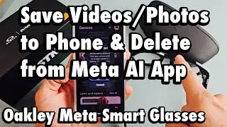 Gafas inteligentes Oakley Meta: C&oacute;mo descargar v&iacute;deos al iPhone y eliminarlos de la app Meta AI G...