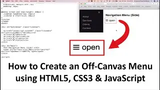 How to CODE an Off-Canvas Menu using HTML5, CSS3 & JavaScript | New
