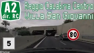 [NUOVA SERIE] I - RA4 e Autostrada A2dir - Tratto Reggio Calabria Centro-AdS Villa S. Giovanni est🍌