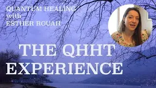 THE QHHT EXPERIENCE / What is the Process of a Quantum Healing Hypnosis Session?