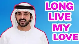 Long Live My Love 💕 | Fazza Prince Of Dubai | Fazza Sheik Hamdan Today New Poetry | Heart Touching