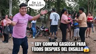Despues de Un Gran Ensallo EDY Decidio Comprarles Gaseosas a Todos😱Asi Disfruta Todo El Grupo😋