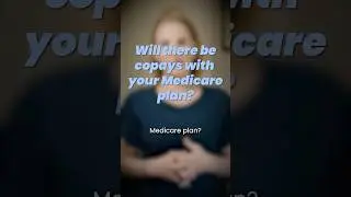 Do Medicare Plans Have Copays? Here&rsquo;s the Truth! 💡
