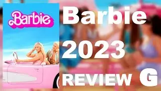 Barbie (2023) | Movie Review