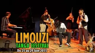 El Cachivache Quinteto - LTF15 - 2e Limouzi Tango Festival 2015
