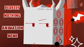 PERFECT NOTHING. || ANIMATION MEME !! || lmaoao first ever tdos am wtf 😭 || loop+offbeat yuck☹️