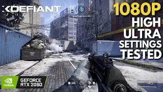 XDefiant - RTX 2060 + i7 4770 | High & Ultra Settings Tested