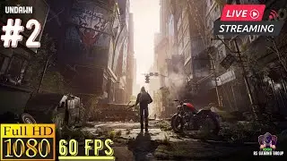 (PC) Undawn Live! #2 | Insane ULTRA Graphics Open World Zombie Gameplay [1080p60FPS]