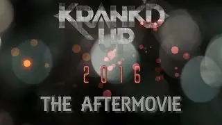 Krank'd Up 2016 The After movie