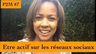 PAROLE DE MANAGER #7 Etre actif sur les réseaux sociaux