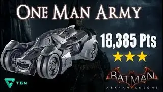 One Man Army 3 stars - Batmobile Combat AR Challenge Guide - Batman Arkham Knight