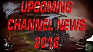 2016 Upcoming Things For Gamer With Lyme Channel