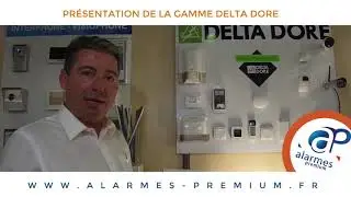 la gamme delta dore chez alarmes premium