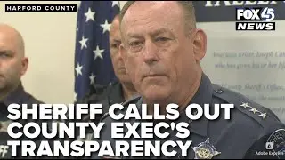 Harford County Sheriff calls out County Executive over transparency concerns