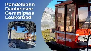 Leukerbad Gemmipass Daubenseebahn fahrt in 360°