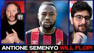 BRUTAL! Antione Semenyo WILL FLOP At Man City!