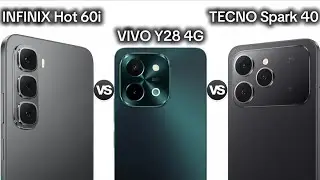 INFINIX Hot 60i vs VIVO Y28 4G vs TECNO Spark 40 | Which one for you?