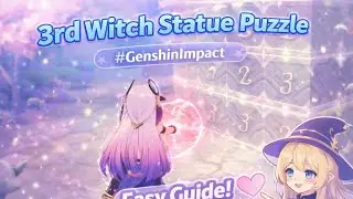 3rd Witch Statue Puzzle Guide &ndash; Nicole Meeting Point | Genshin Impact
