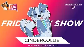 Friday Fox Show S2 EP7 | @CinderCollie | Interview
