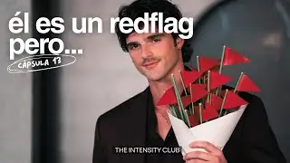 RED FLAGS que TODOS IGNORAMOS (o no?) | Cápsula 13