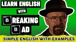 Learn English with Breaking Bad