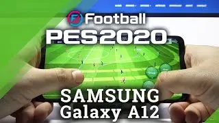 PES Mobile on SAMSUNG Galaxy A12 &ndash; Performance Checkup