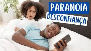 O amor desconfiado | Amores Perigosos
