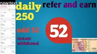 add 52 | refer and earn 250| daily winning.