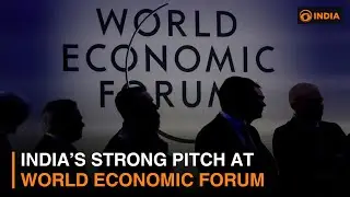 India’s Strong Pitch at World Economic Forum