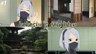 kakashi’s daughter. // ff pt.1 [naruto fan fic]