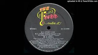 MC Chill feat Grandmaster Melle Mel - MC Story (Full Version)