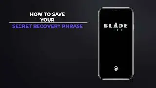 Blade Wallet - How To Save Recovery Phrase