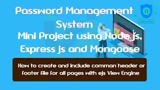 How to create and include a common Header or Footer in EJS engine in Hindi | Mini Project Part-10