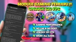 UNLOCK 120 FPS‼️ Module Gaming Terbaru Untuk Mengatasi Lag Saat Main Game