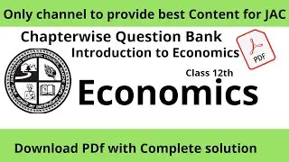 JAC Chapterwise Question Bank with Solution Economics  !!  JAC Questions Economics