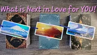 💖What is Next in Love for You?!💖Pick a Card Love Tarot Reading💫Timeless💫
