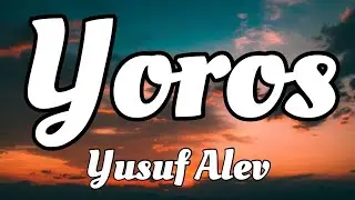 Yusuf Alev - Yoros (Magic Free Release)