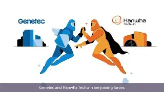 Protecting you from Cyber Threats | Hanwha Techwin & Genetec