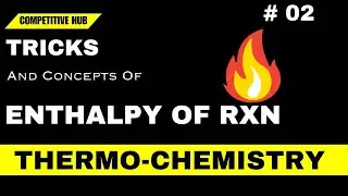 THERMO CHEMISTRY #02 | BOND ENERGY | PROBLEM | TRICKS | | JEE | NEET | COMPETITIVE HUB