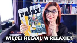 Relax po raz 36! Trochę się pozmieniało...