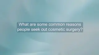Why do people choose cosmetic enhancements? Listen to Dr. Brown share her thoughts.